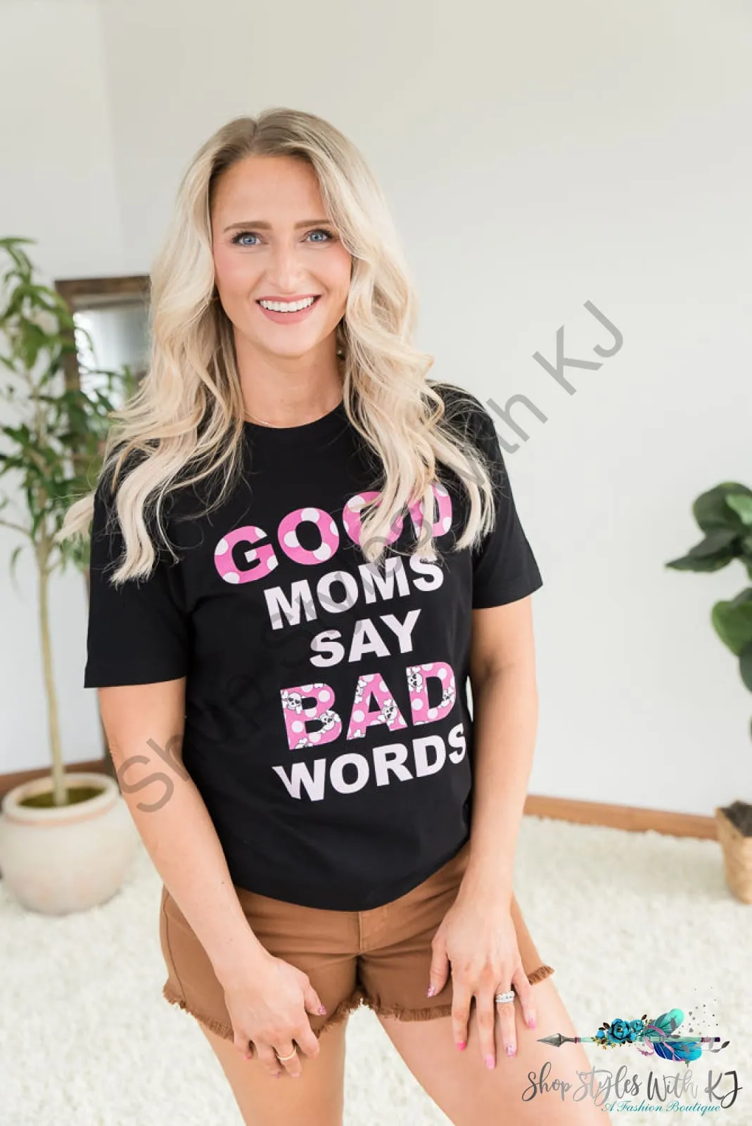 Good Moms Say Bad Words Graphic Tee