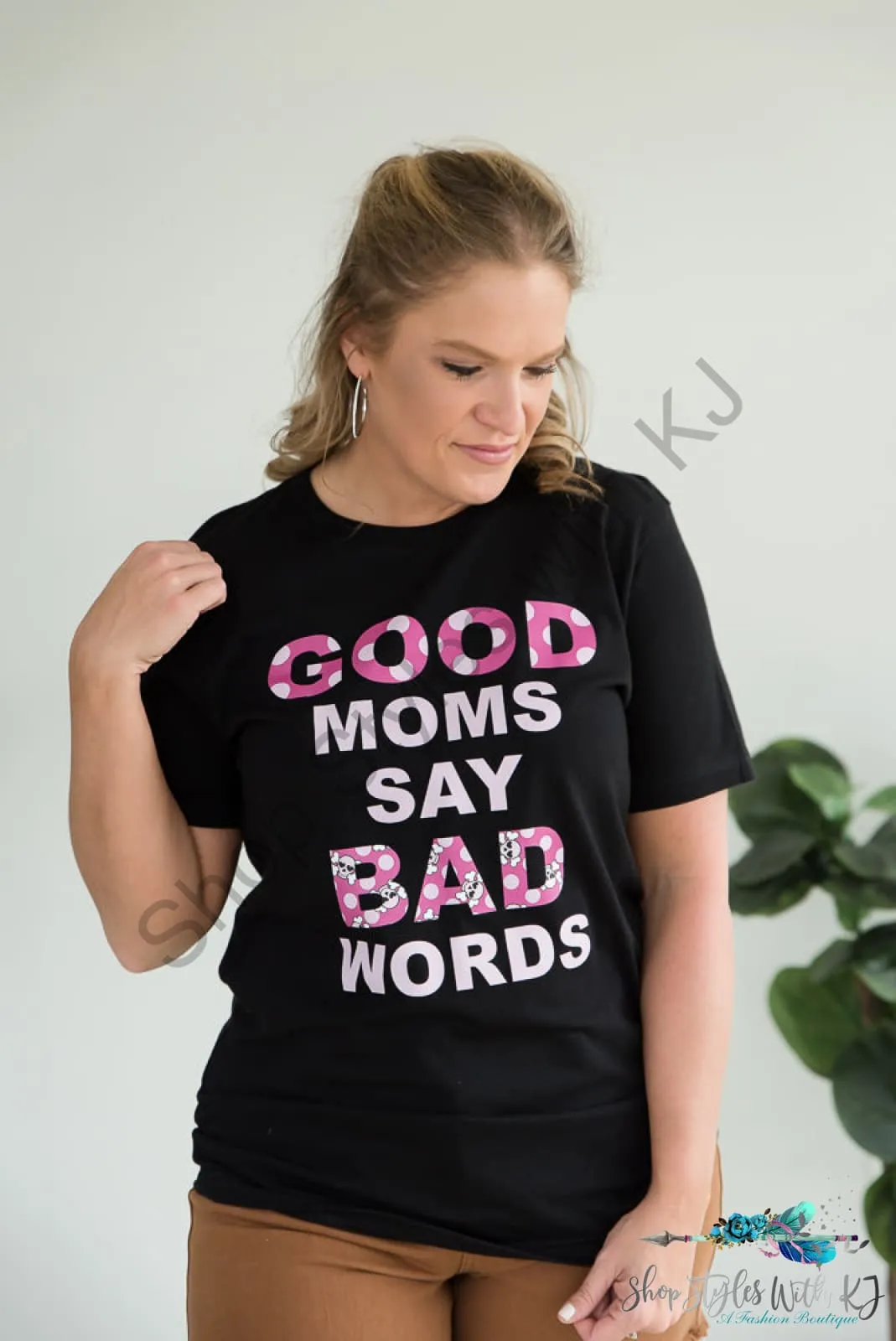 Good Moms Say Bad Words Graphic Tee